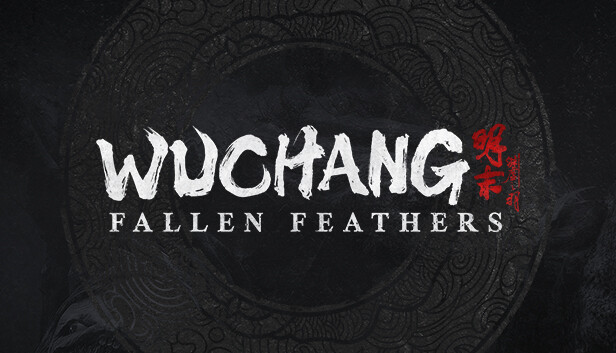 WUCHANG Fallen Feathers